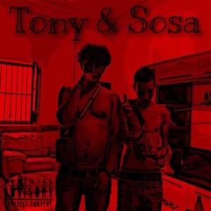 Tony & Sosa - Tony 2Milli (Ft. Cabeleira)