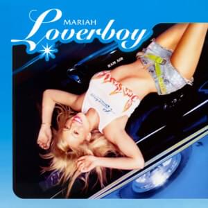 Loverboy - Mariah Carey (Ft. Cameo)