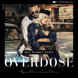 (Love) Overdose (Joey Rumble Remix) - AGNEZ MO (Ft. Chris Brown)