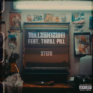 Stein - Nullzweizwei (Ft. THRILL PILL)