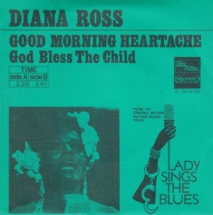 Good Morning Heartache - Diana Ross