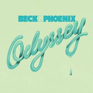 Odyssey - Beck & Phoenix