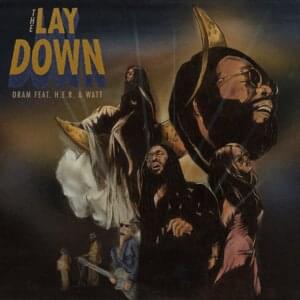 The Lay Down - Shelley FKA DRAM, H.E.R. & watt