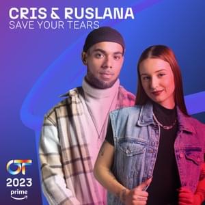 Save Your Tears (Remix) - Cris Helia & RUSLANA