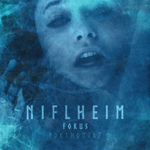 Niflheim - Pokahontaz