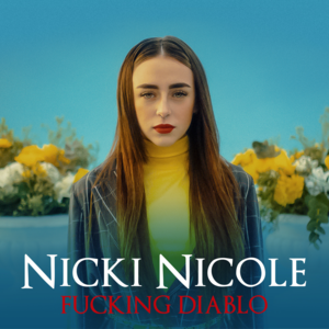 Fucking Diablo - NICKI NICOLE