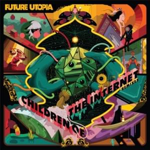 Children Of The Internet (Ezra Collective Remix) - Future Utopia (Ft. Dave, Es Devlin & Ezra Collective)