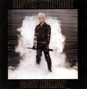 Sister Surprise - Gary Numan