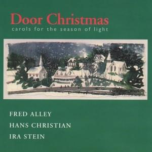 In the Bleak Midwinter - Fred Alley, Hans Christian & Ira Stein