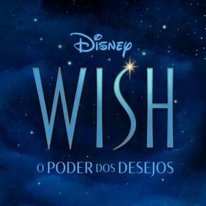 Bem-vindo a Rosas - Luci Salutes & Elenco de Wish