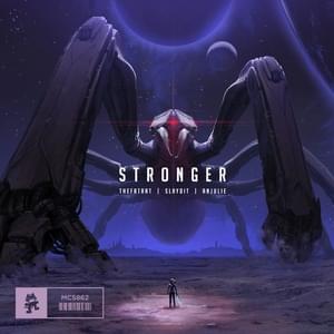 Stronger - TheFatRat (Ft. Anjulie & Slaydit)