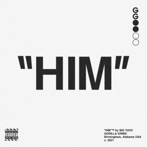 Him - Big Yavo