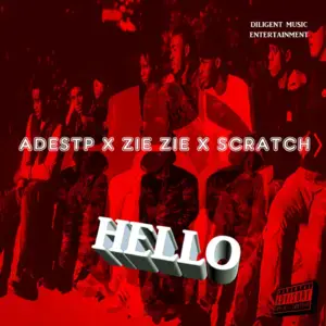 Hello - AdeSTP, ZieZie & Scratch