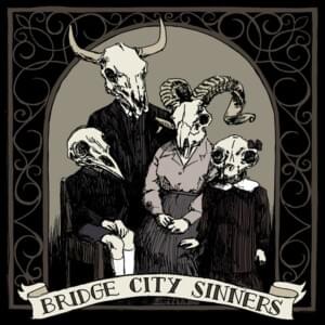 Pussy Cat - The Bridge City Sinners