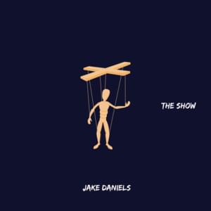 The Show - Jake Daniels