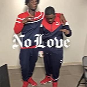 No Love - Sheff G & Sleepy Hallow