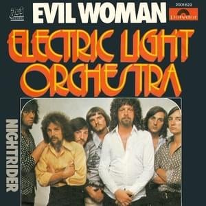 Evil Woman - Electric Light Orchestra