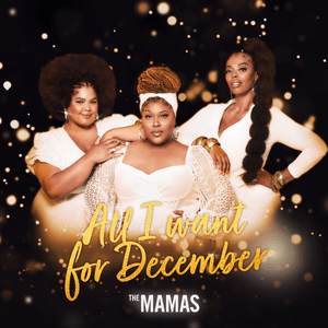 If We Make It Through December - The Mamas