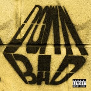 Down Bad - Dreamville (Ft. Bas, EARTHGANG, J. Cole, JID & Young Nudy)