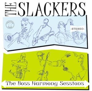 Minha Menina - The Slackers