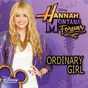 Ordinary Girl - Hannah Montana