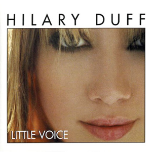 Little Voice - Hilary Duff