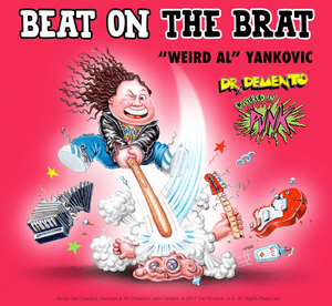 Beat on the Brat - "Weird Al" Yankovic