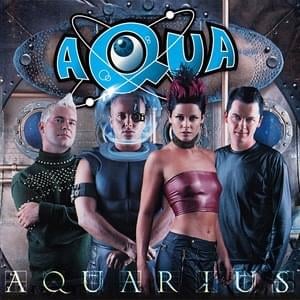 Aquarius - Aqua