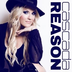 Reason (Dave Darell Radio Edit) - Cascada