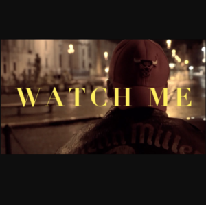 Watch Me - Tauro Boys