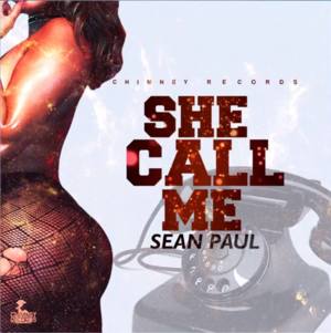 She Call Me - Sean Paul