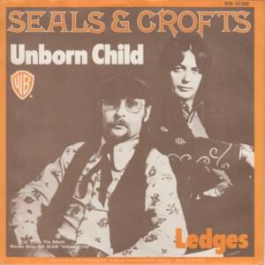 Unborn Child - Seals and Crofts