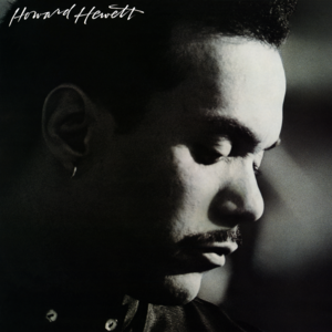 The More I Get (The More I Want) - Howard Hewett