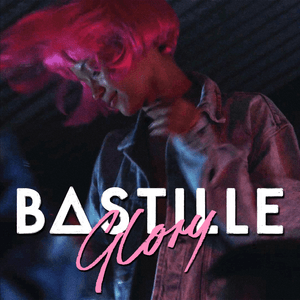 Glory (Franky Rizardo Remix) - Bastille (Ft. Franky Rizardo)