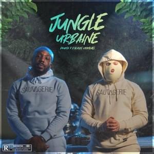 Jungle urbaine - Douma (Ft. Kalash Criminel)