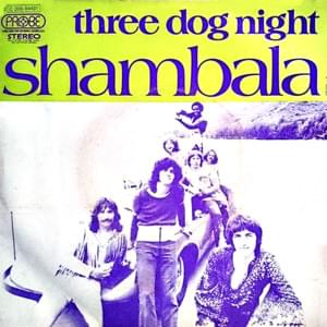 Shambala - Three Dog Night