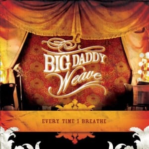 Wait - Big Daddy Weave