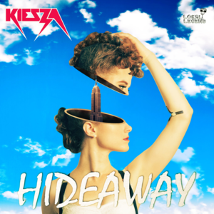 Hideaway - Kiesza