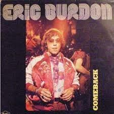 It Hurts Me Too - Eric Burdon