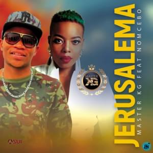 Master KG - Jerusalema ft. Nomcebo Zikode (English Translation) - Lyrxo South Africa Translations