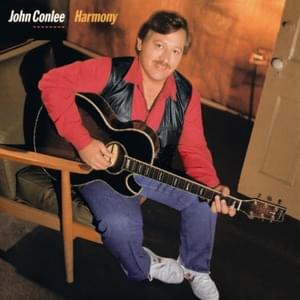 Got My Heart Set On You - John Conlee