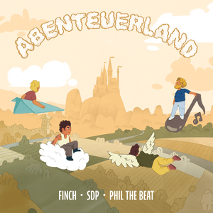 Abenteuerland - FiNCH, SDP & Phil The Beat