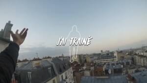 J’ai traîné - Younès