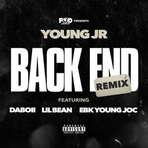 Backend (Remix) - YOUNG JR (Ft. DaBoii, EBK Young Joc & Lil Bean)