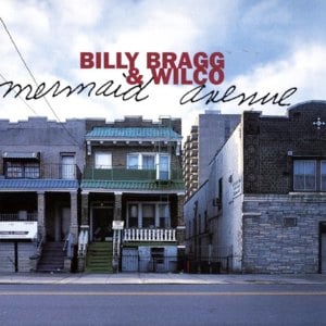 California Stars - Billy Bragg and Wilco