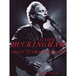 I’m So Afraid - Lindsey Buckingham