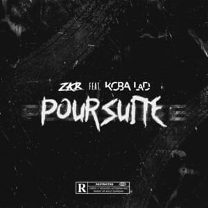 Poursuite - Zkr (Ft. Koba LaD)