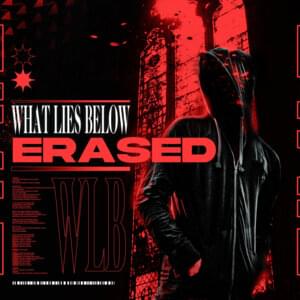 Erased - What Lies Below