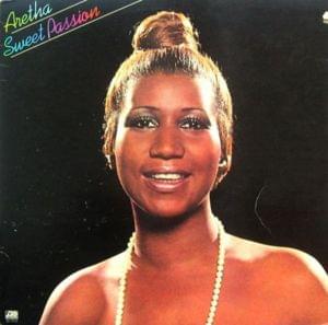 Sweet Passion - Aretha Franklin