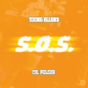 S.O.S. - Young Ellens & Mr. Polska